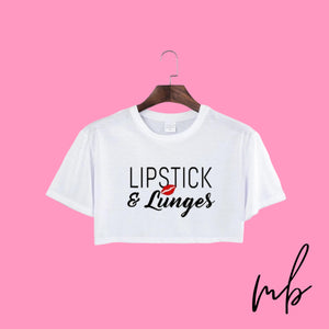 Lipstick & Lunges Women Sport Shirt